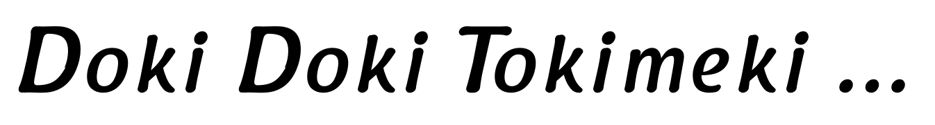 Doki Doki Tokimeki Bold Italic